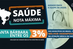 Santa Bárbara entre os 3% dos municípios do País com melhor desempenho na atenção básica em Saúde